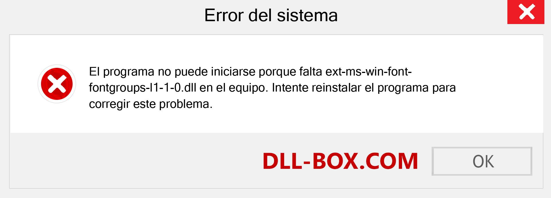 ¿Falta el archivo ext-ms-win-font-fontgroups-l1-1-0.dll ?. Descargar para Windows 7, 8, 10 - Corregir ext-ms-win-font-fontgroups-l1-1-0 dll Missing Error en Windows, fotos, imágenes